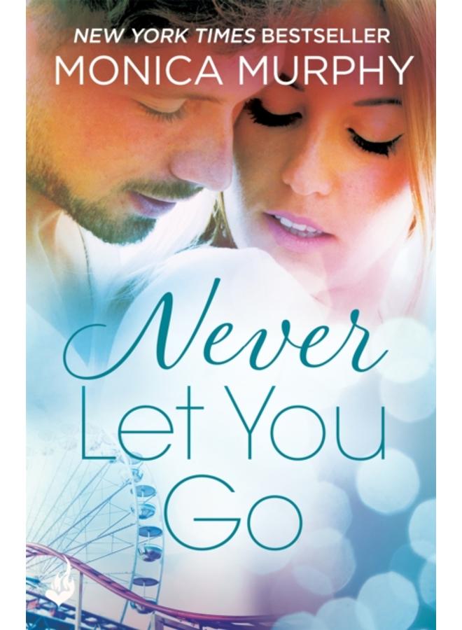 Never Let You Go: Never Series 2
