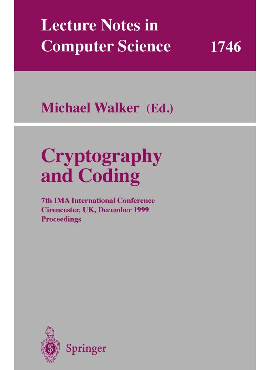 Cryptography and Coding: 7th IMA International Conference, Cirencester, UK, December 20-22, 1999 Proceedings 