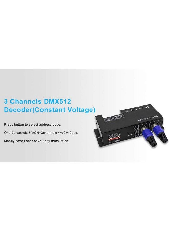 Amki - High Power 3 Channel 8A Ch Dmx Led Controller Led Dmx 512 Decoder Dimmer Driver Dc12V24V For Led Rgb Strip Or Lights - Image 1