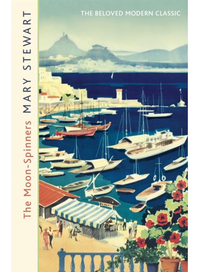 The Moon-Spinners : The perfect comforting summer read from the Queen of the Romantic Mystery 