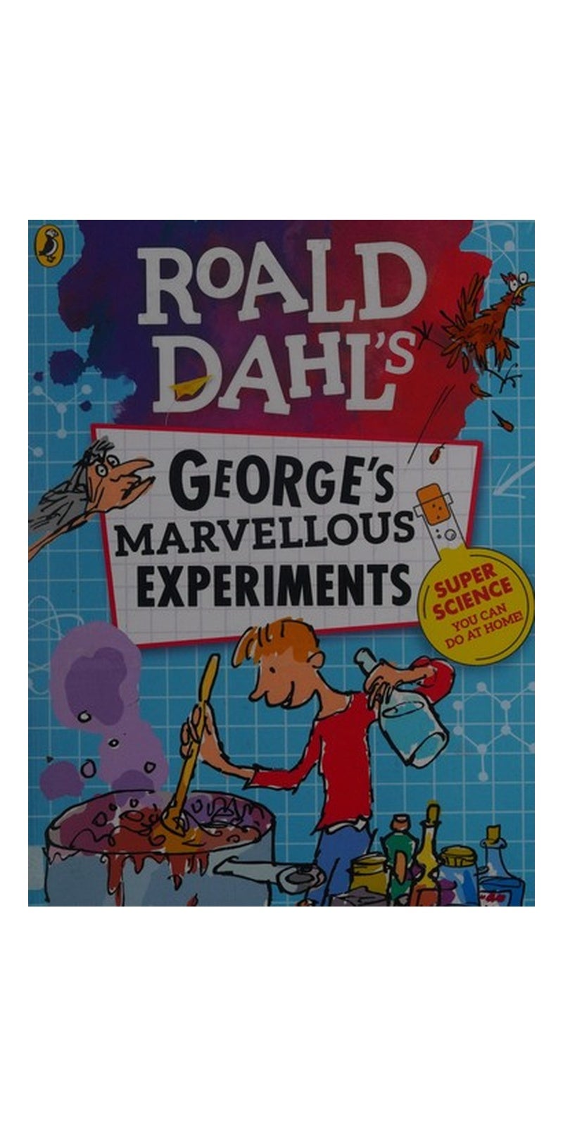 George's Marvellous Experiments