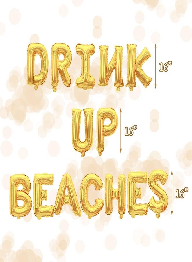 AnnoDeel AonnDeel Drink Up Beaches Foil Balloons, Gold Letter Luau Banner Champagne Mylar Balloons for Summer Beaches Hawaii Tropical Party Supplies Decorations - Image 4