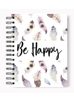 LOUD UNIVERSE Be Happy Spiral Hardcover Notebook Premium Quality 