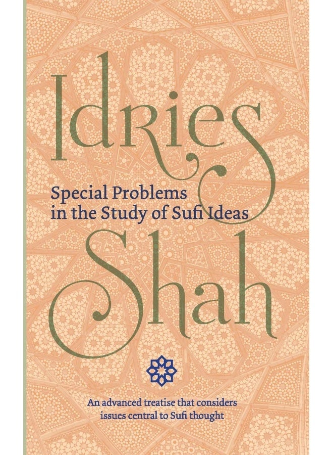 Special Problems in the Study of Sufi ideas 