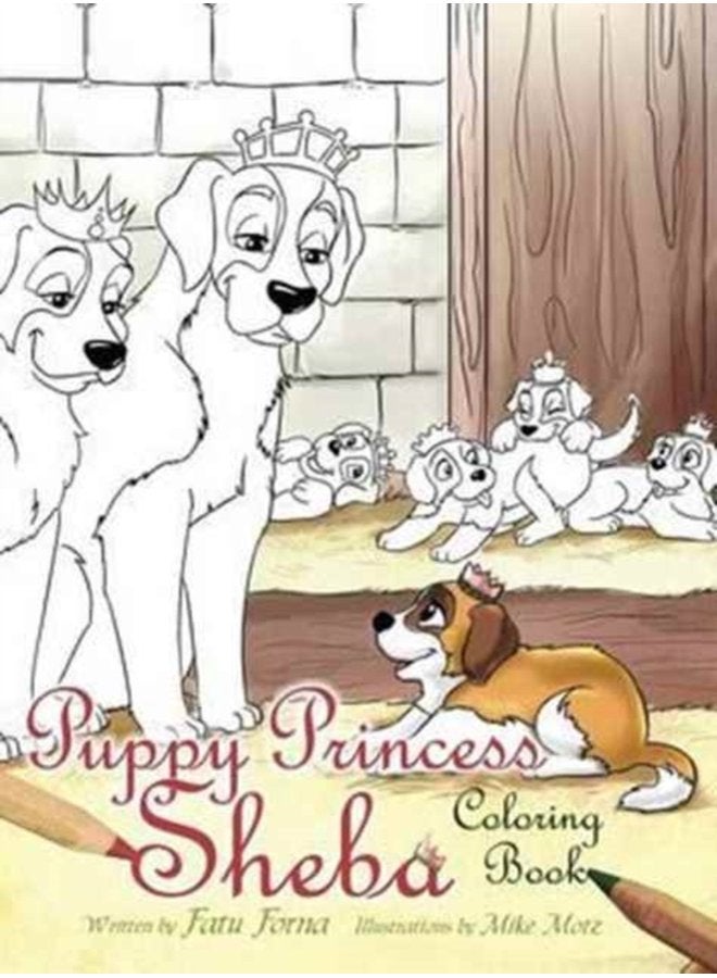 Puppy Princess Sheba Coloring Book - Hardback