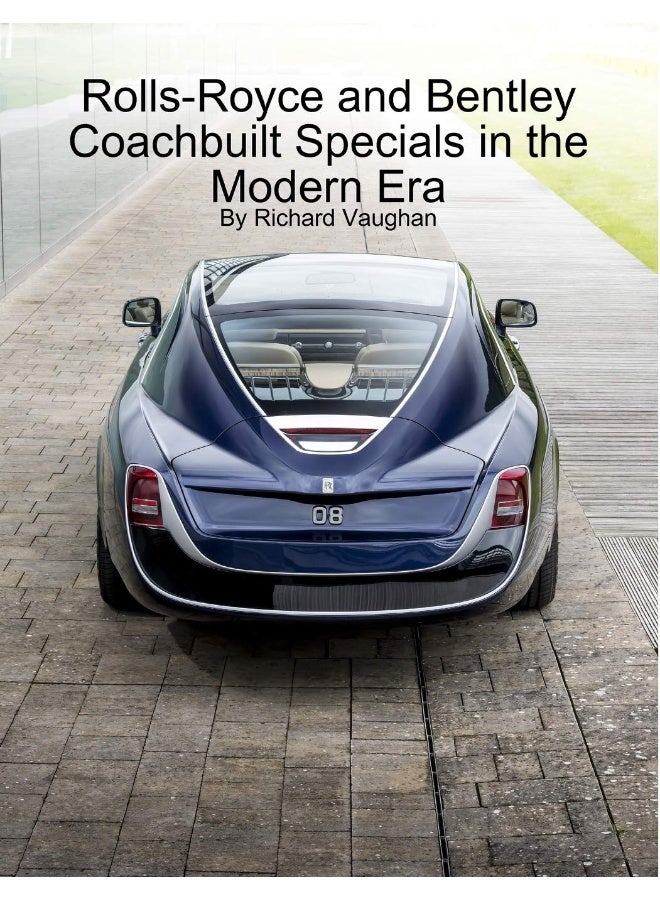 Rolls-Royce and Bentley Coachbuilt Specials in the Modern Era  - Image 1
