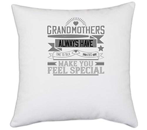 UDNAG UDNAG White Polyester Grand Mother Grandmothers Always Have time to Talk and Make You Feel Special Pillow Cover 16 Inch X 16 Inch