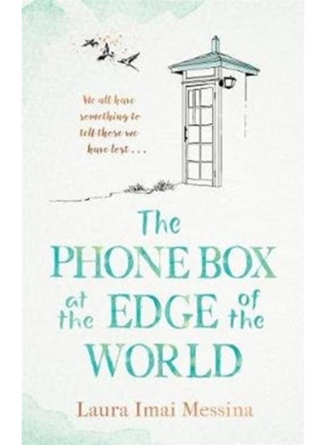 The Phone Box at the Edge of the World 