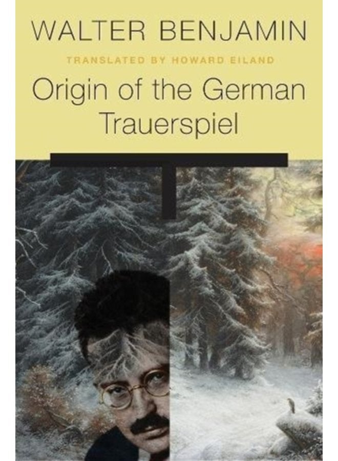Origin of the German Trauerspiel - Paperback