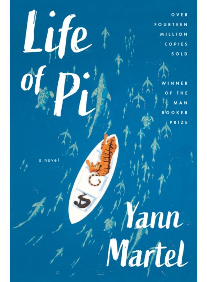 Life of Pi : A Novel