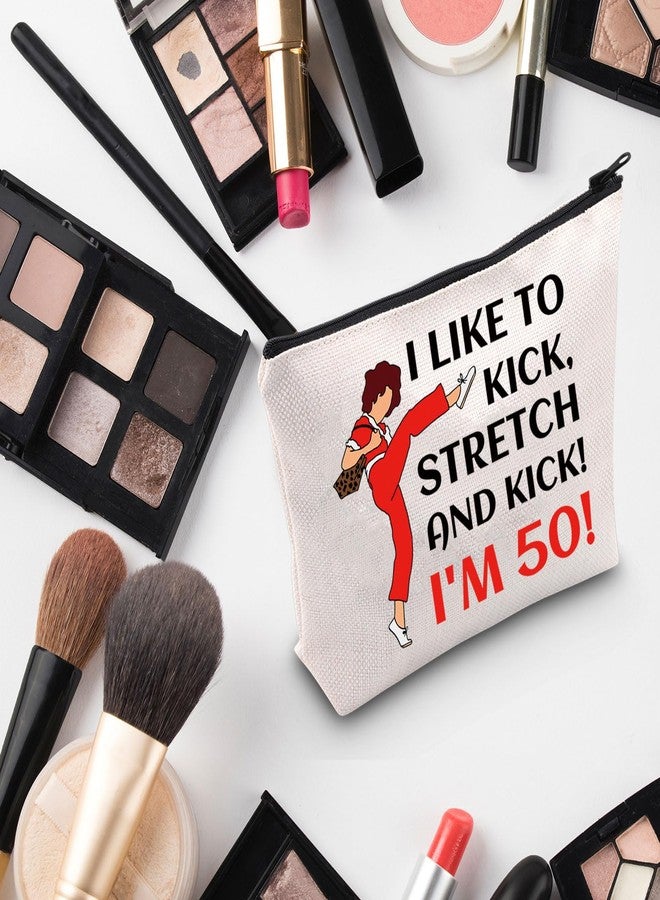 G2TUP TV Show Inspired Gift I Like To Kick I'm 50 Makeup Bag Fun Skit Lover Cosmetic Bag TV Show Characters Fans Gift (I Like To Kick I'm 50 MB) - Image 5