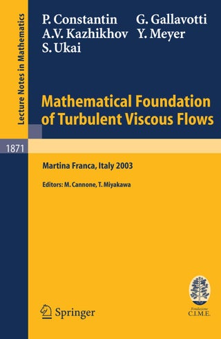 Mathematical Foundation of Turbulent Viscous Flows - pzsku/Z3878822CF13AA279728DZ/45/1749041136/3f79229b-8a11-40dc-ba85-930eef7c9e2c