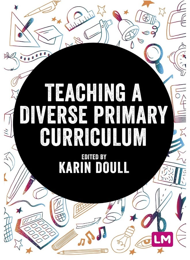 Teaching a Diverse Primary Curriculum 
