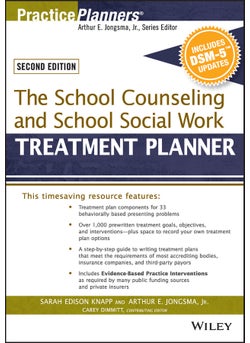 The School Counseling and School Social Work Treatment Planner, with DSM-5 Updates, 2nd Edition 