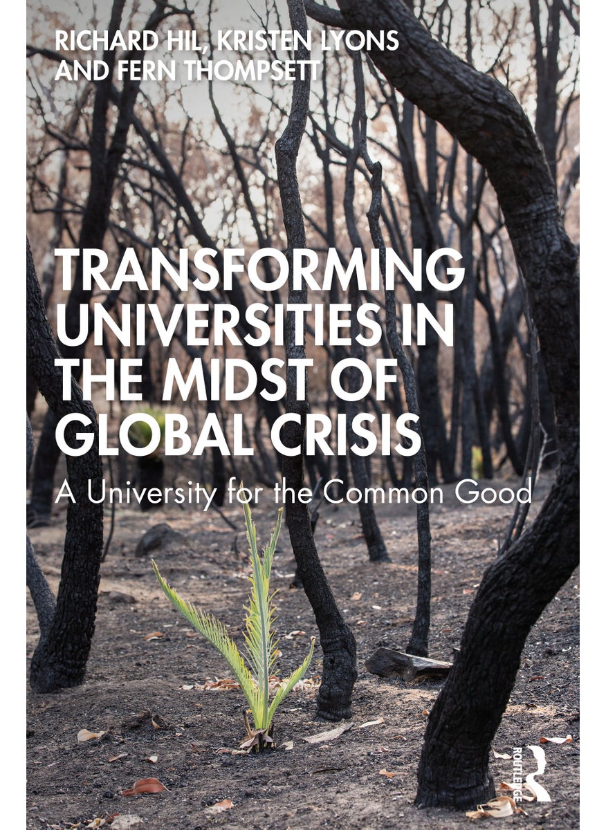 Transforming Universities in the Midst of Global Crisis 