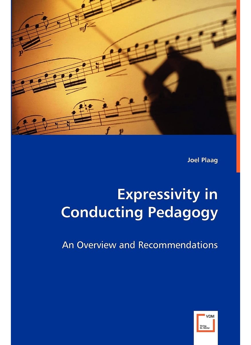 Expressivity in Conducting Pedagogy - An Overview and Recommendations  - Image 1