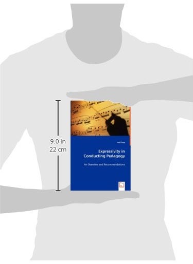 Expressivity in Conducting Pedagogy - An Overview and Recommendations  - Image 3