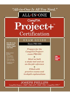 CompTIA Project+ Certification All-in-One Exam Guide (Exam PK0-005) 
