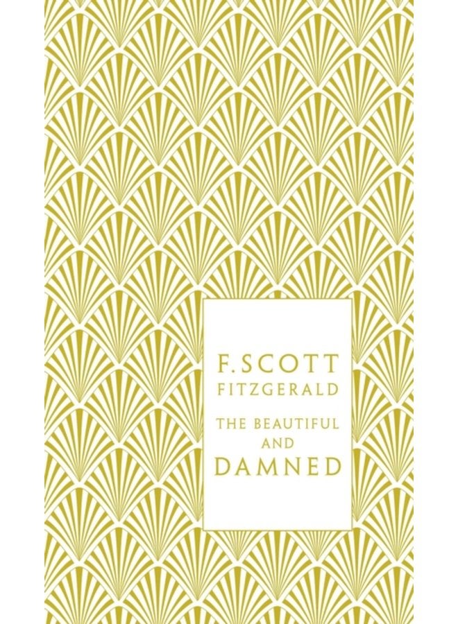 The Beautiful and Damned - Hardback