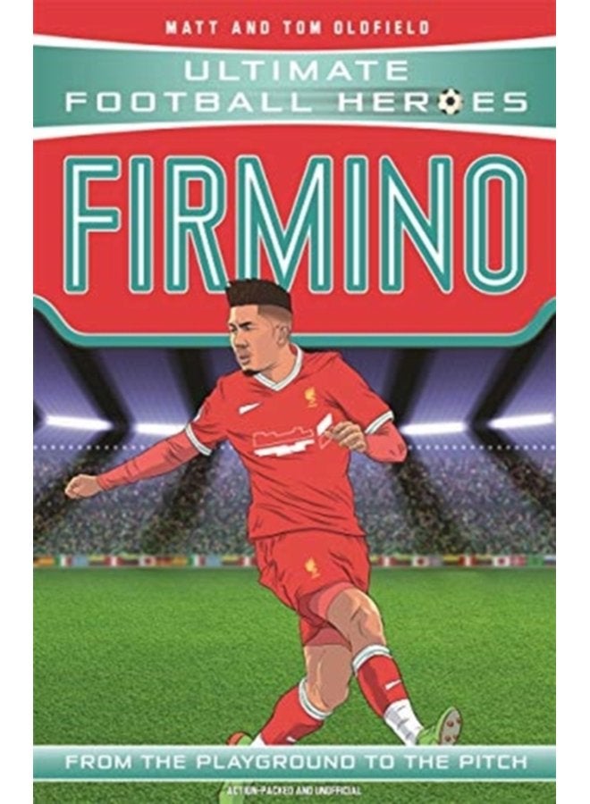 Firmino Ultimate Football Heroes the No 1 football series Collect them all - Paperback