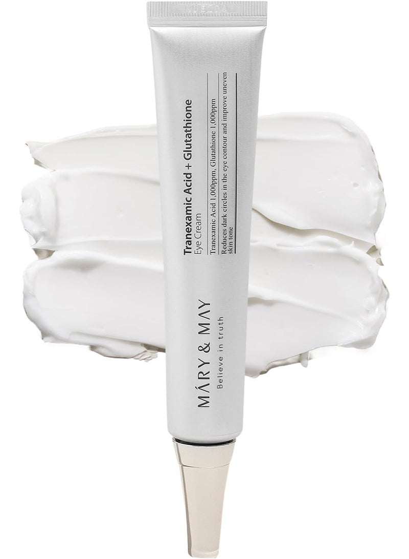 MARY & MAY Tranexamic Acid + Glutathion Eye Cream 30g WITHOUT BOX - Image 1