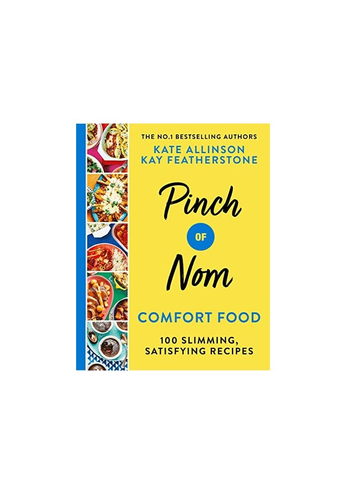 Bluebird Pinch of Nom Comfort Food: 100 Slimming, Satisfying Recipes - Image 1