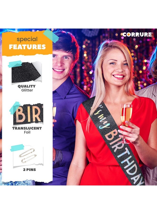 CORRURE 'It's My Birthday' Sash Glitter with Multicolor Foil - Black Glitter Happy Birthday Sash for Women - Party Favors Supplies and Decorations for Sweet 16, 18th 21st 30th 40th or Any Bday Party - Image 4