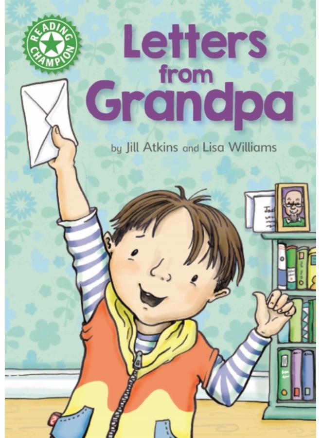 Reading Champion: Letters from Grandpa : Independent Reading Green 5 