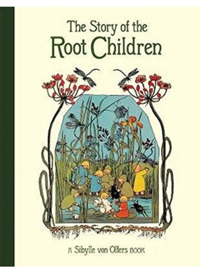 The Story of the Root Children