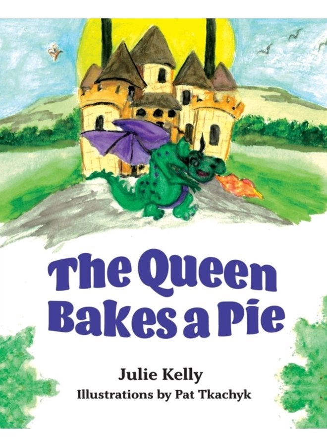 The Queen Bakes A Pie - Paperback