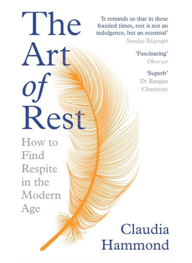 The Art of Rest How to Find Respite in the Modern Age - Paperback