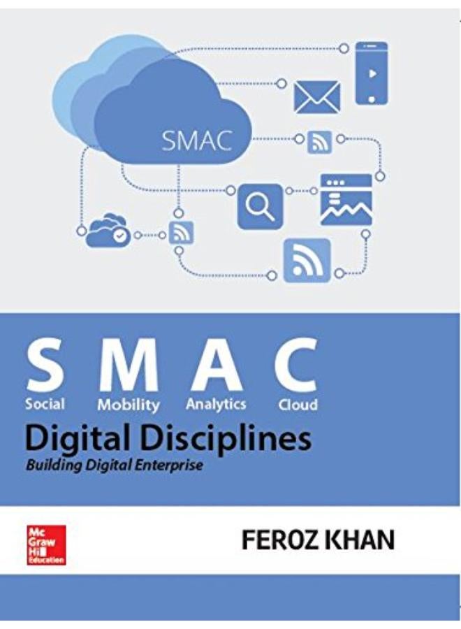 SMAC - Digital Disciplines Building Digital Enterprise ( India )