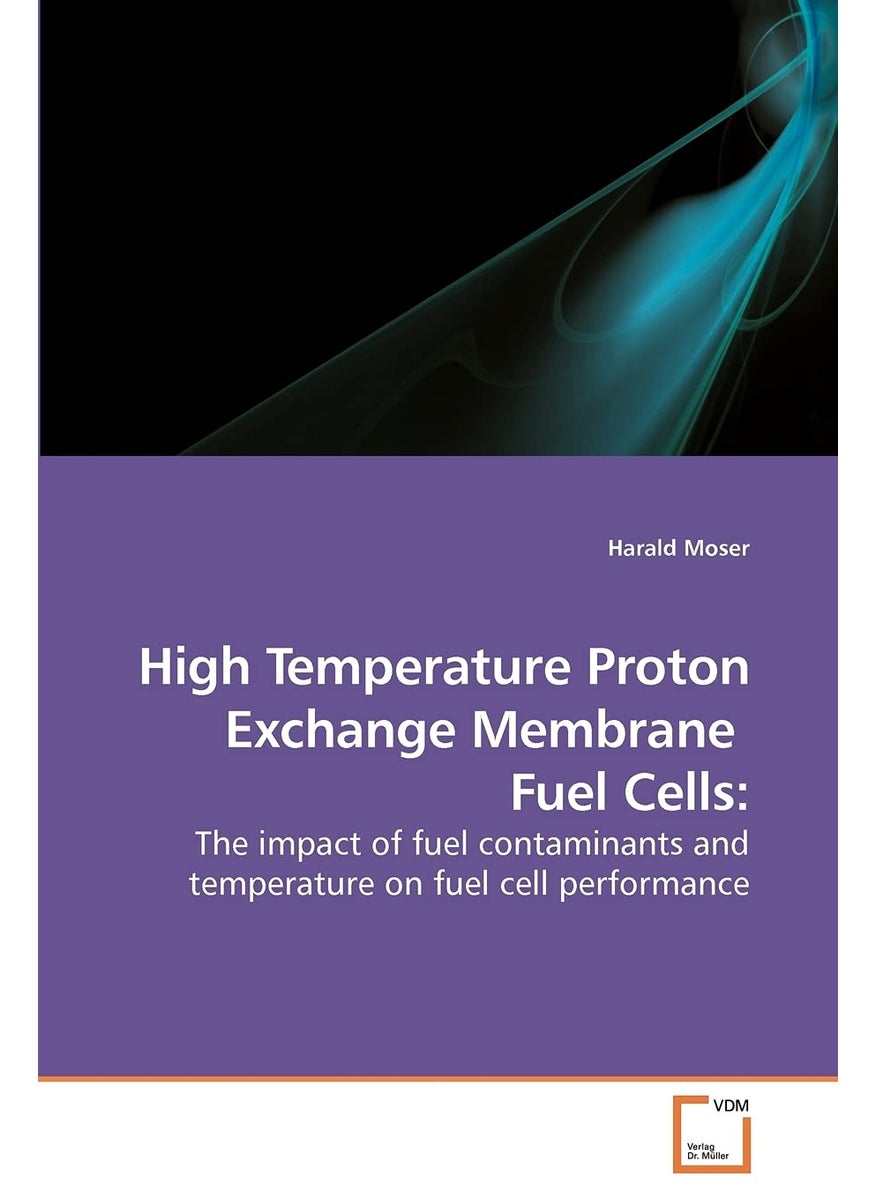 High Temperature Proton Exchange Membrane Fuel Cells  - Image 1
