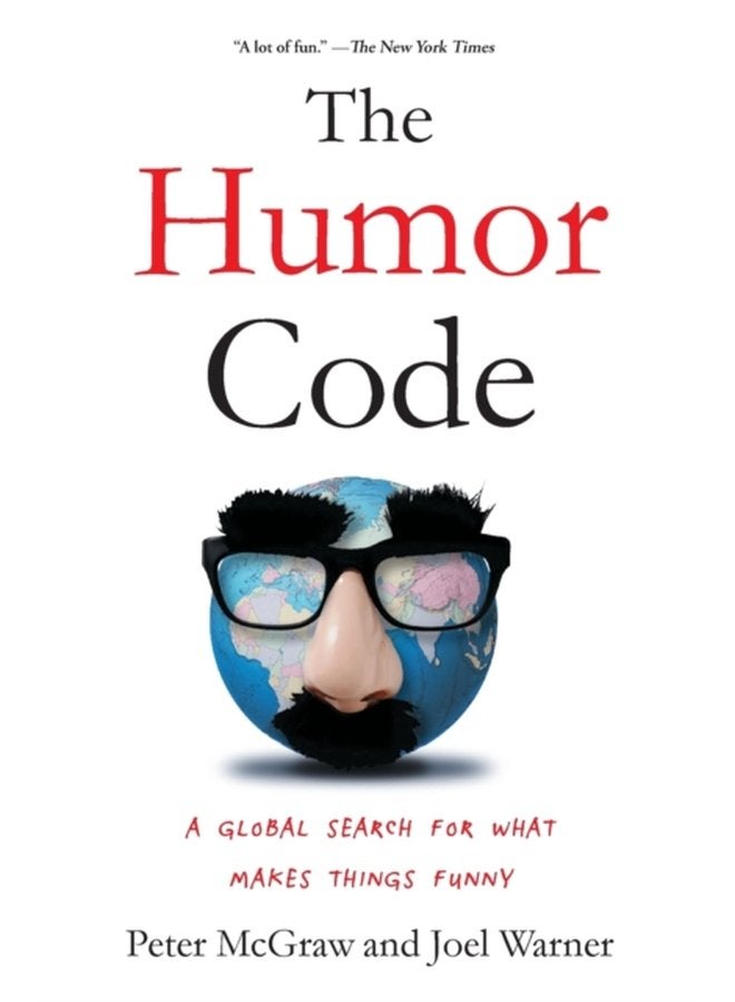The Humor Code A Global Search for What Makes Things Funny - Paperback
