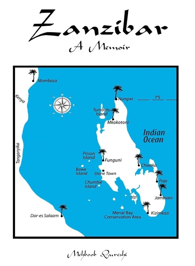 CREATESPACE Zanzibar: A Memoir