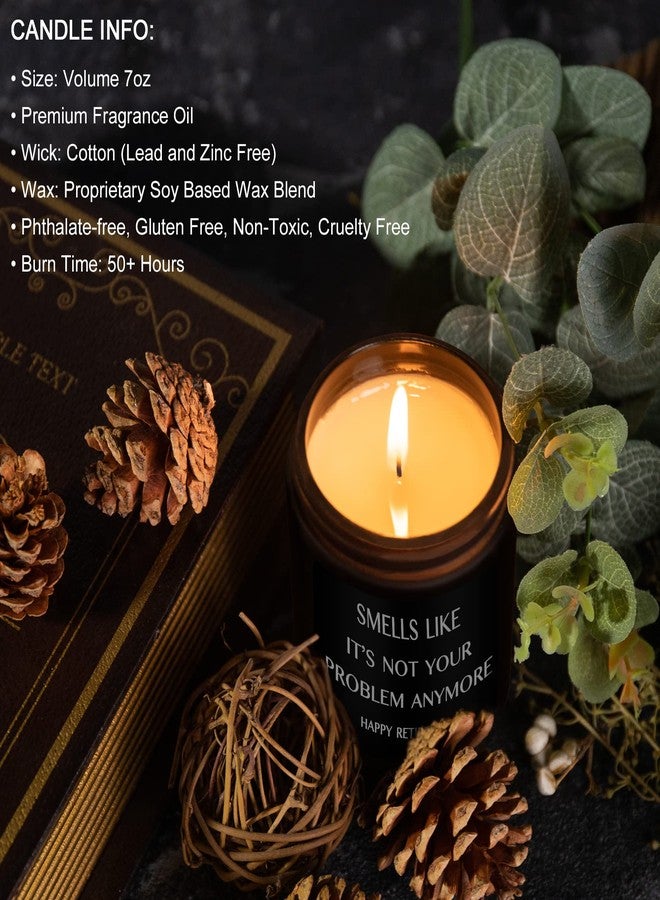 AGOT Retirement Gifts for Men- Happy Retirement, Smells Like It's Not Your Problem Anymore, Funny Gift, Gift for Retiree, Cedarwood & Juniper Candle - Image 5