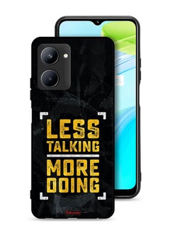 Realme C33 Protective Case Cover Less Talking More Doing