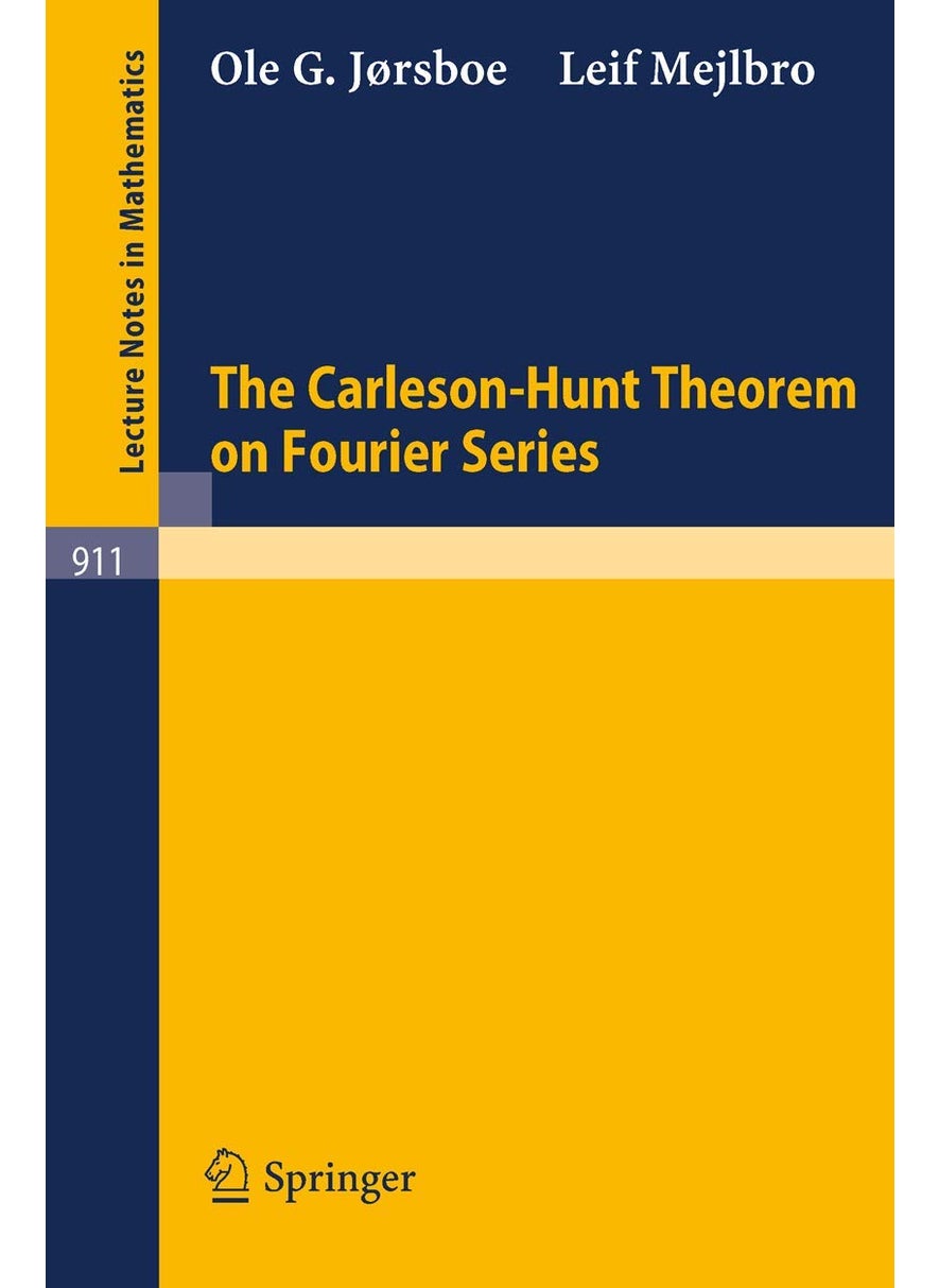 The Carleson-Hunt Theorem on Fourier Series 