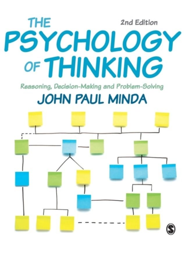 The Psychology Of Thinking : Reasoning, Decision-Making And Problem-Solving - Hardback 
