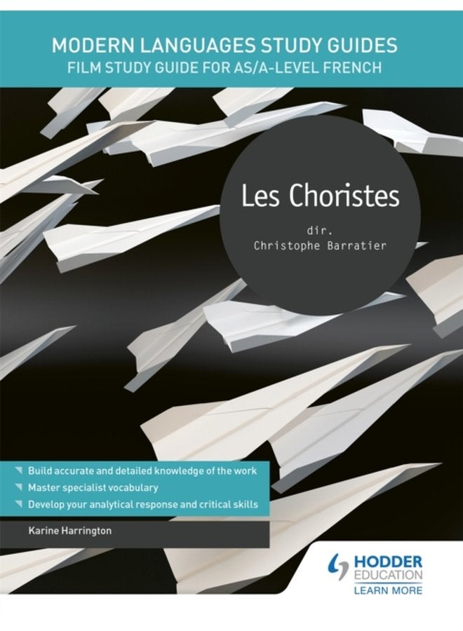 Modern Languages Study Guides Les choristes Film Study Guide for AS A level French - Paperback