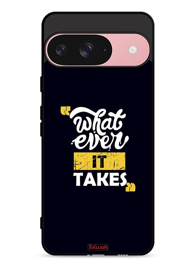 Tolwak Google Pixel 9 Protective Case Cover Whatever It Takes - Image 1