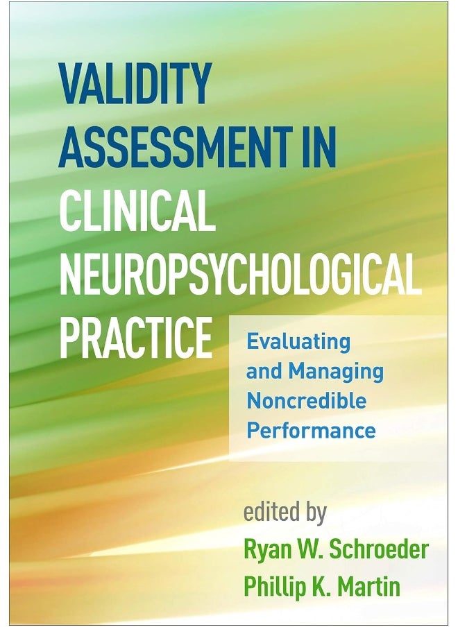 null - Validity Assessment in Clinical Neuropsychological Practice: Evaluating and Managing Noncredible Performance - Image 1