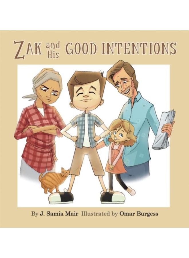 Zak and His Good Intentions