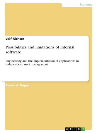 Possibilities and limitations of internal software: Engineering and the implementation of applications in independent asset management - pzsku/Z38E157EDBAD183FA6D6FZ/45/1749122834/01f31cd3-ff1b-403a-8529-a56886b3a535