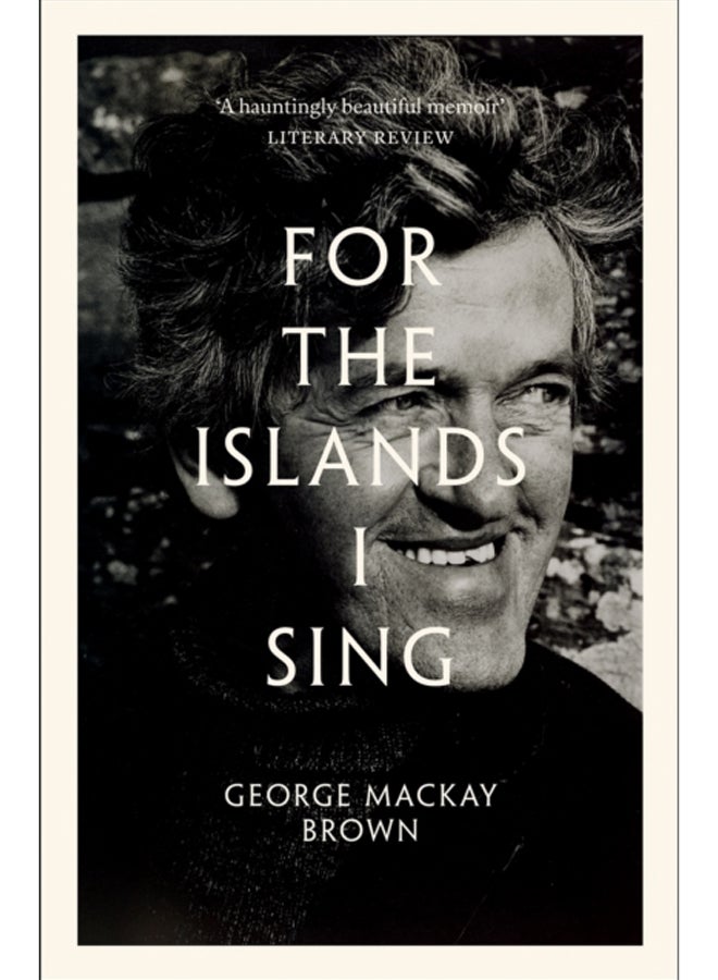 For the Islands I Sing : An Autobiography 