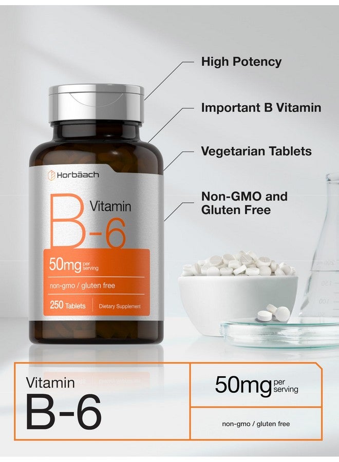 Horbäach B6 Vitamin 50mg | 250 Tablets | Non-GMO & Gluten Free Supplement - Image 4