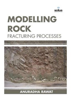 Modelling Rock Fracturing Processes 