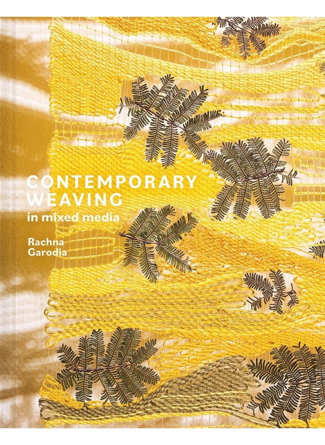 Contemporary Weaving in Mixed Media 
