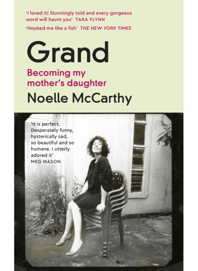 Grand : Becoming My Mother's Daughter 
