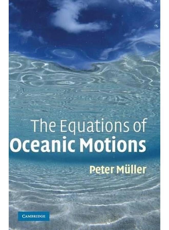 The Equations of Oceanic Motions